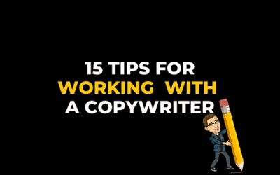 15 amazing tips for working with a copywriter